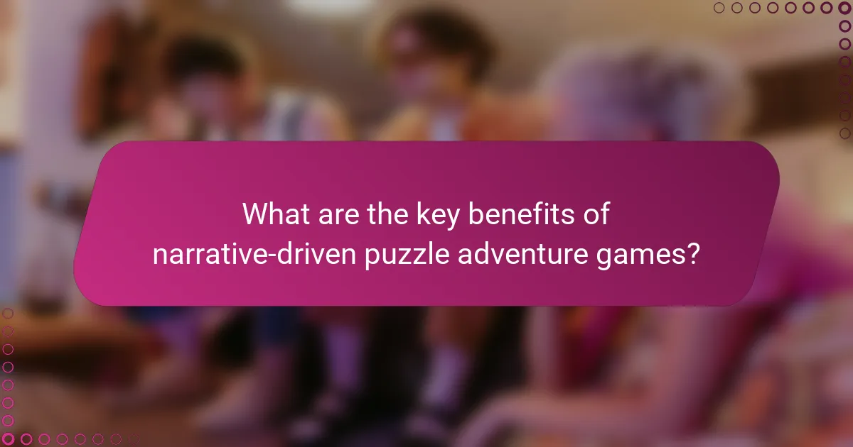 What are the key benefits of narrative-driven puzzle adventure games?